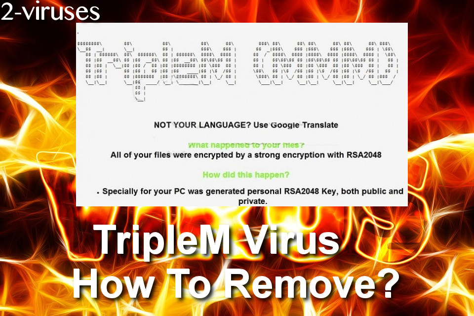TripleM Virus How To Remove