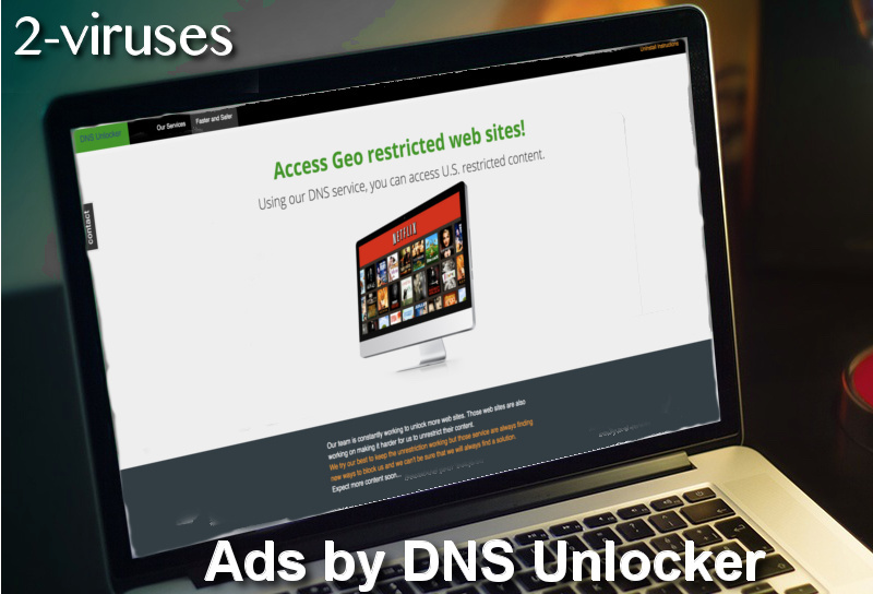 Ads by DNS Unlocker remove